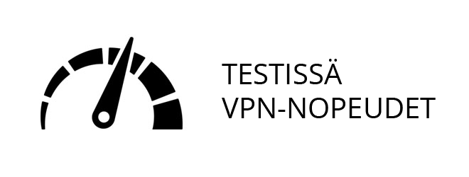 Eri VPN-nopeudet testattuna 